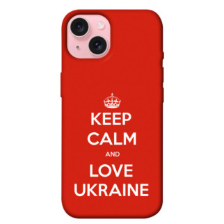 Чохол itsPrint Keep calm and love Ukraine для Apple iPhone 15 (6.1") - Інтернет-магазин спільних покупок ToGether