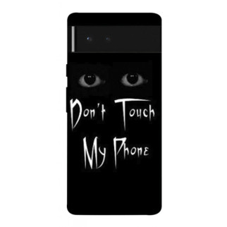 Чохол itsPrint Don't Touch для Google Pixel 6 - Інтернет-магазин спільних покупок ToGether