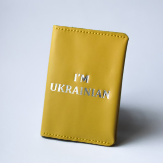 Обкладинка для паспорта "I'm Ukrainian",жовта з позолотою. - Інтернет-магазин спільних покупок ToGether